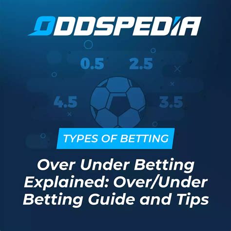 Over Under Betting Explained → Video .